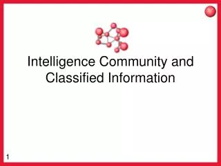 Intelligence Community and Classified Information