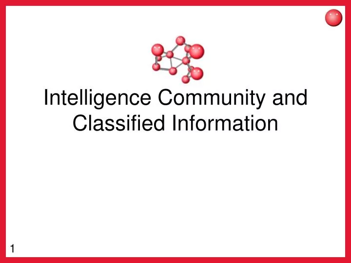 intelligence community and classified information