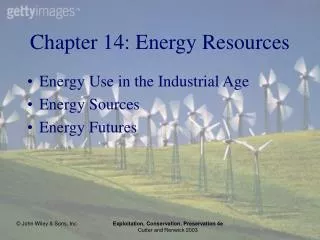 Chapter 14: Energy Resources