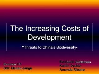 The Increasing Costs of Development - Threats to China’s Biodiversity -