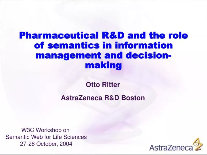 pharmaceutical r d and the role of semantics in information management and decision making