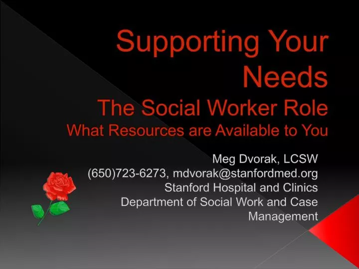 supporting your needs the social worker role what resources are available to you