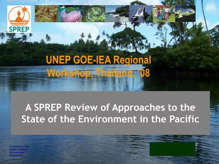 a sprep review of approaches to the state of the environment in the pacific
