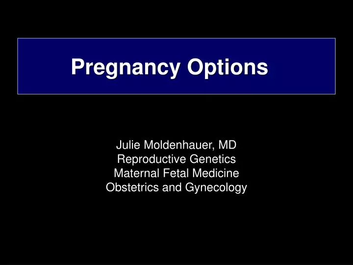 pregnancy options