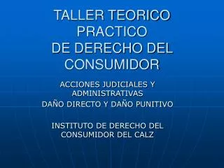TALLER TEORICO PRACTICO DE DERECHO DEL CONSUMIDOR