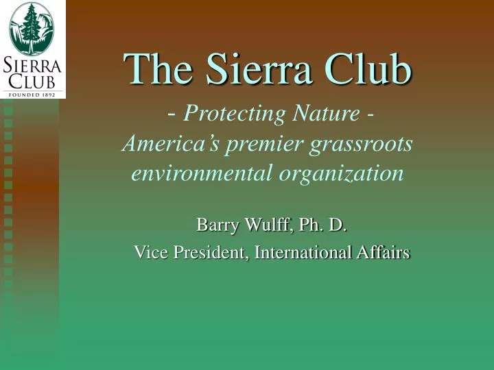 the sierra club protecting nature america s premier grassroots environmental organization