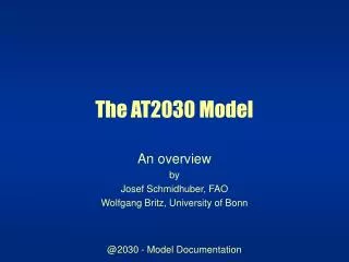 The AT2030 Model