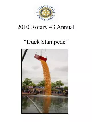 2010 Rotary 43 Annual “Duck Stampede”