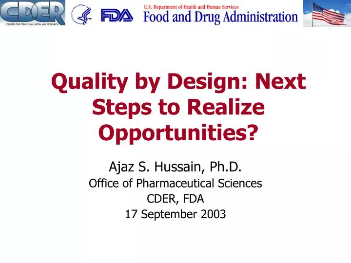 quality by design next steps to realize opportunities