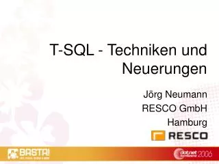 T-SQL - Techniken und Neuerungen