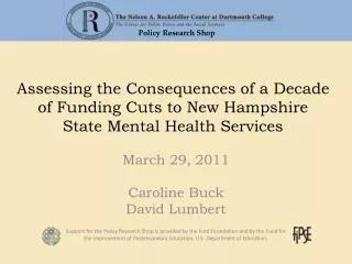 Assessing the Consequences of a Decade of Funding Cuts to New Hampshire State Mental Health Services