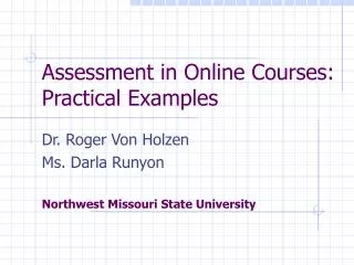 Assessment in Online Courses: Practical Examples