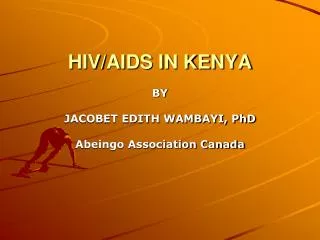 HIV/AIDS IN KENYA