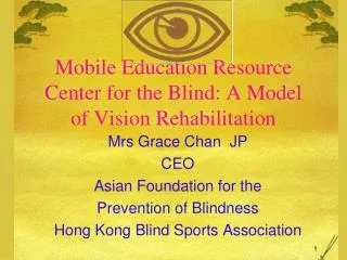 Mobile Education Resource Center for the Blind: A Model of Vision Rehabilitation
