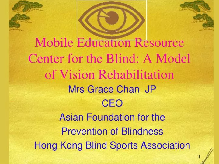 mobile education resource center for the blind a model of vision rehabilitation
