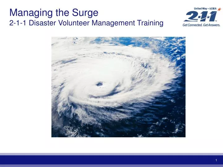 managing the surge 2 1 1 disaster volunteer management training