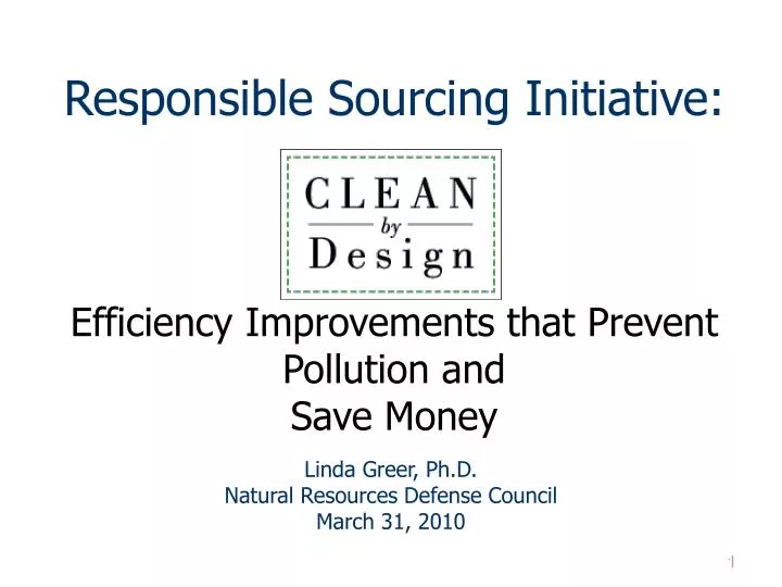 responsible sourcing initiative efficiency improvements that prevent pollution and save money