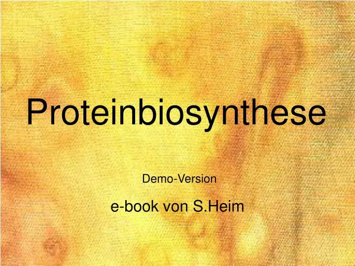 proteinbiosynthese