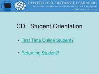 CDL Student Orientation