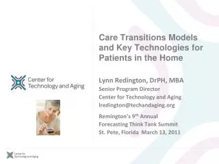Care Transitions Models and Key Technologies for Patients in the Home