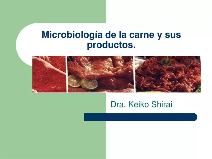 microbiolog a de la carne y sus productos