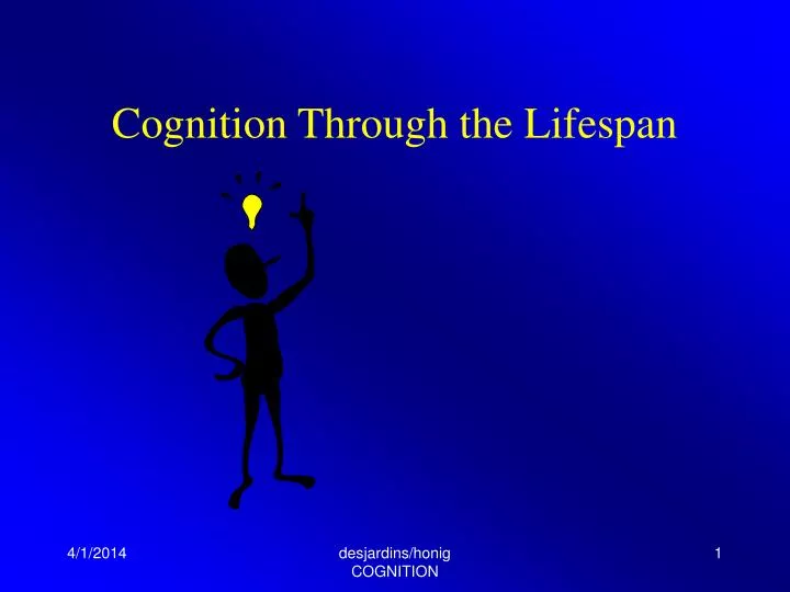 cognition through the lifespan