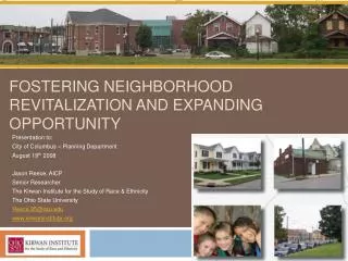 Fostering Neighborhood Revitalization and Expanding Opportunity