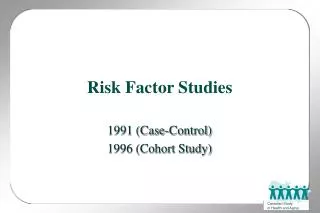Risk Factor Studies