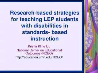 Research-based strategies for teaching LEP students with disabilities in standards- based instruction
