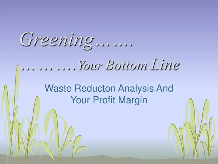 greening your bottom line