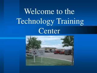 Welcome to the Technology Training Center