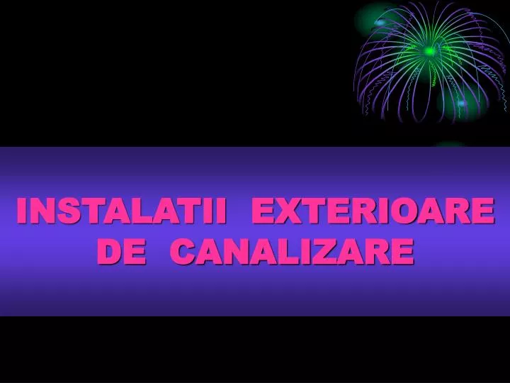 instalatii exterioare de canalizare