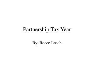 Partnership Tax Year