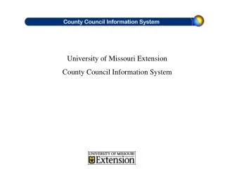University of Missouri Extension County Council Information System