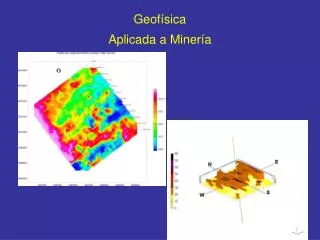 Geofísica Aplicada a Minería