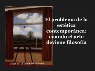 Magritte. La condición humana