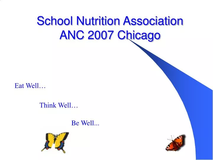 school nutrition association anc 2007 chicago