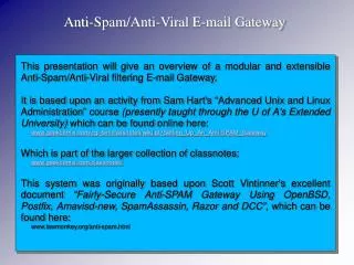 Anti-Spam/Anti-Viral E-mail Gateway