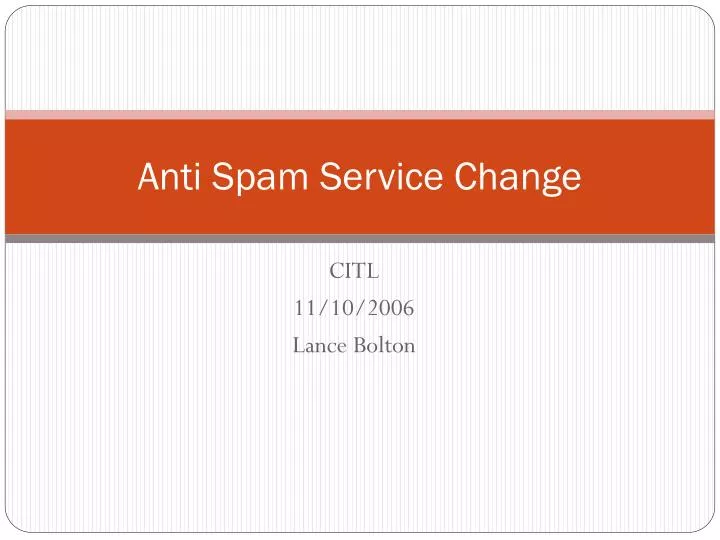 anti spam service change