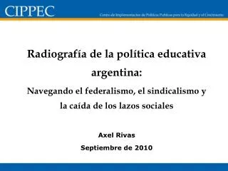 Radiografía de la política educativa argentina: Navegando el federalismo, el sindicalismo y la caída de los lazos social