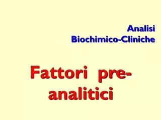 Analisi Biochimico-Cliniche