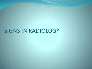 SIGNS IN RADIOLOGY