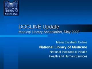 DOCLINE Update Medical Library Association, May 2003