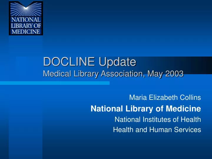 docline update medical library association may 2003