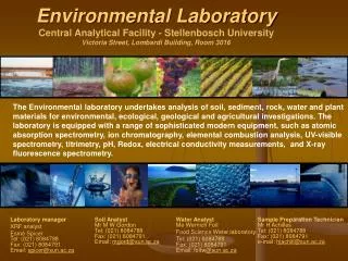 Environmental Laboratory Central Analytical Facility - Stellenbosch University Victoria Street, Lombardi Building, Room