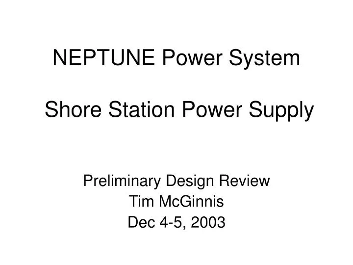 neptune power system shore station power supply