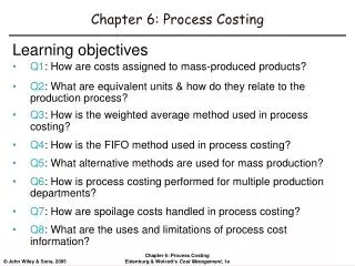 Chapter 6: Process Costing
