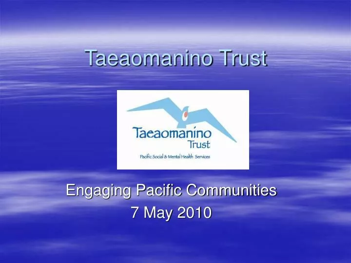 taeaomanino trust