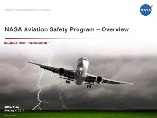 NASA Aviation Safety Program – Overview