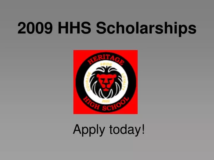 2009 hhs scholarships